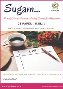 Upsc Mains Answer Writing For Beginners Sugam By Eden Ias